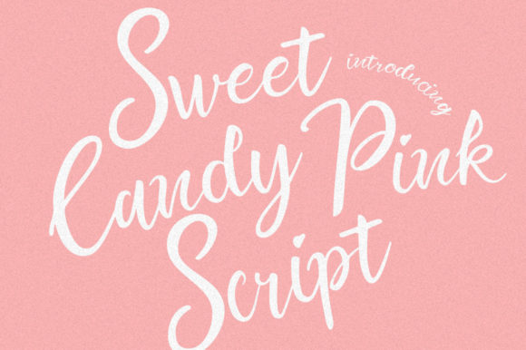 Sweet Candy Pink Font: A Playful Script for Creative Branding